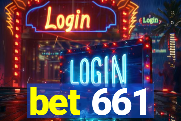 bet 661